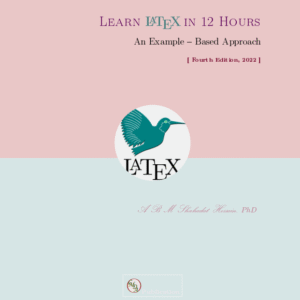 Learn LaTeX in 12 Hours - Book